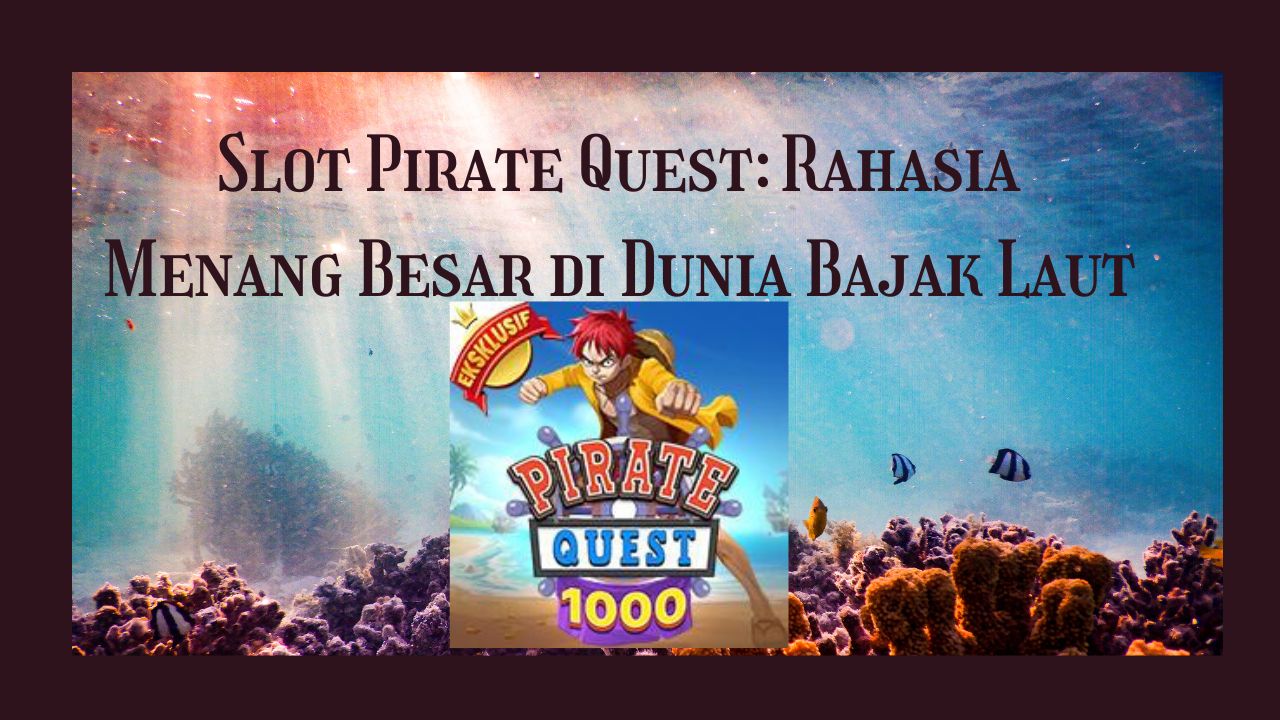 slot pirate quest